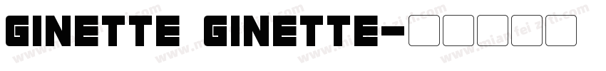 GINETTE GINETTE字体转换